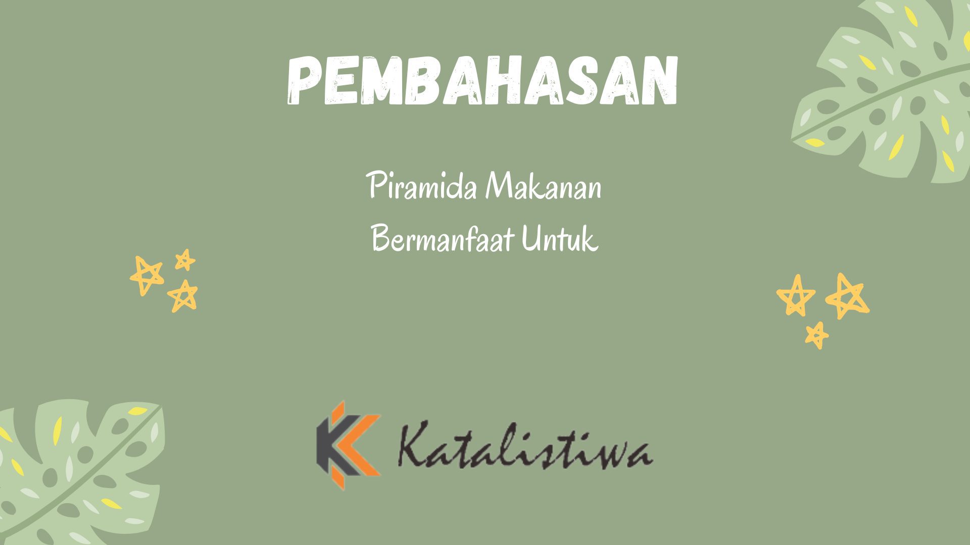Piramida Makanan Bermanfaat Untuk