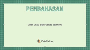 Lirik Lagu Berfungsi Sebagai
