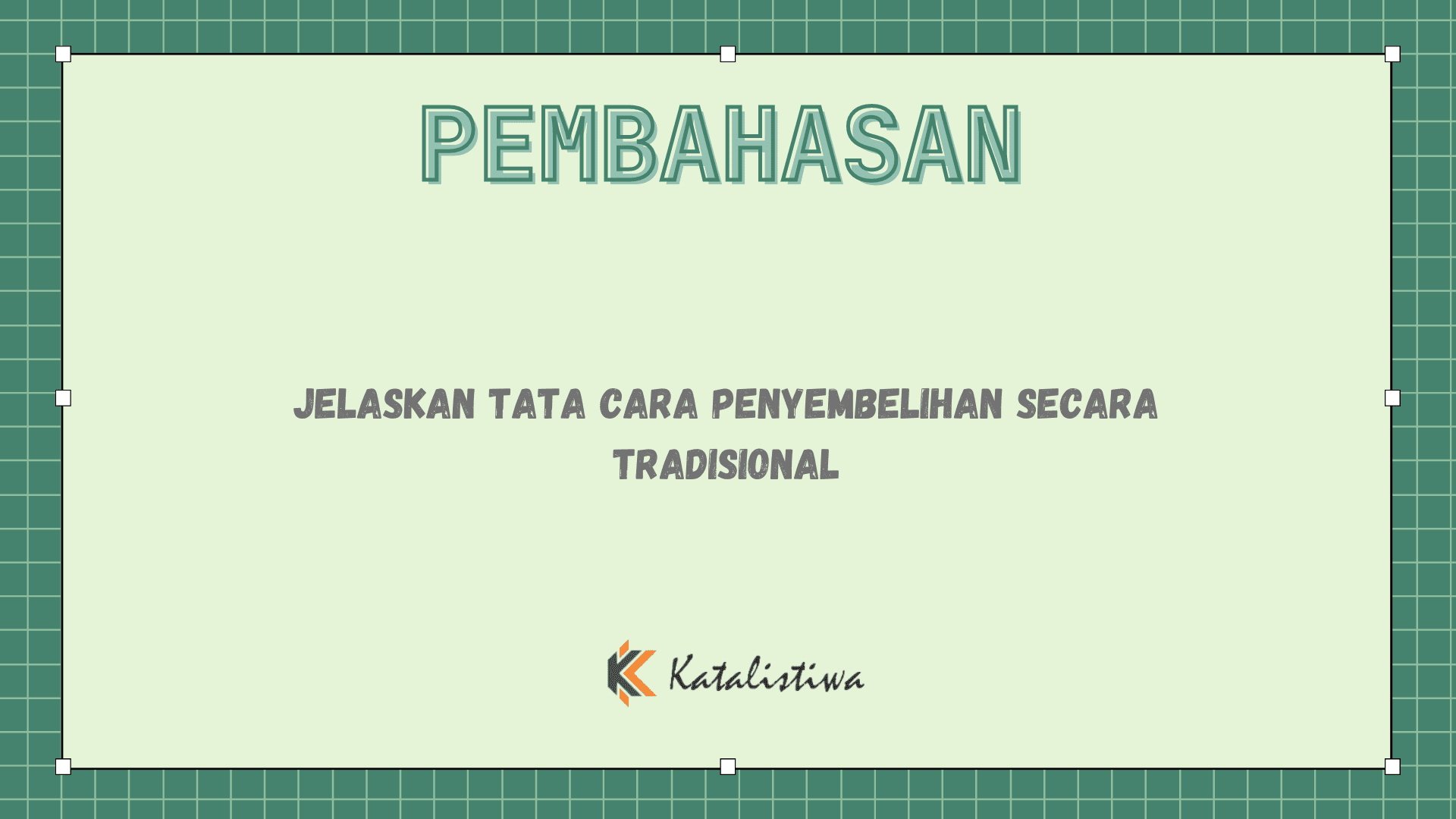 Jelaskan Tata Cara Penyembelihan Secara Tradisional