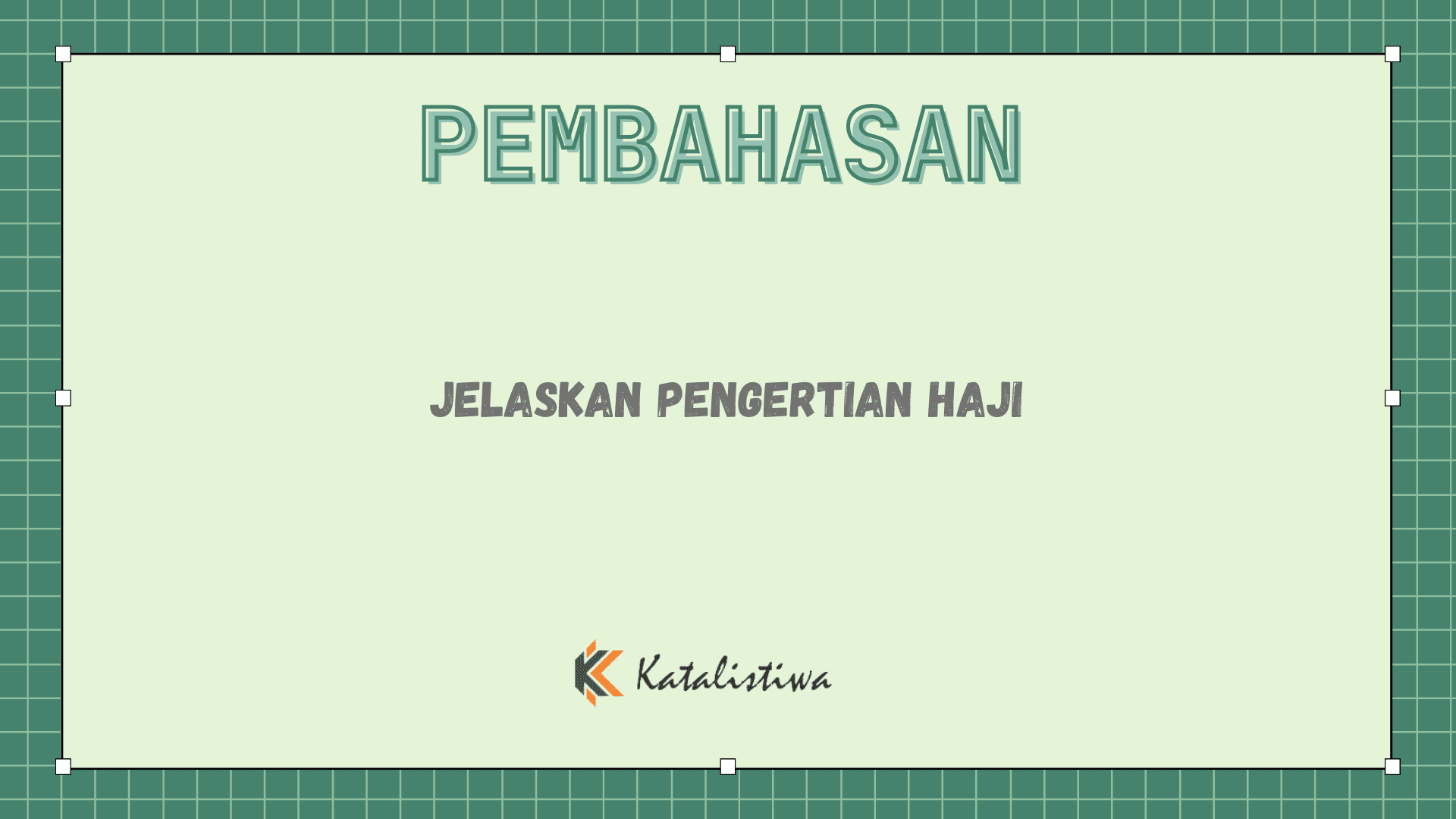 Jelaskan Pengertian Haji