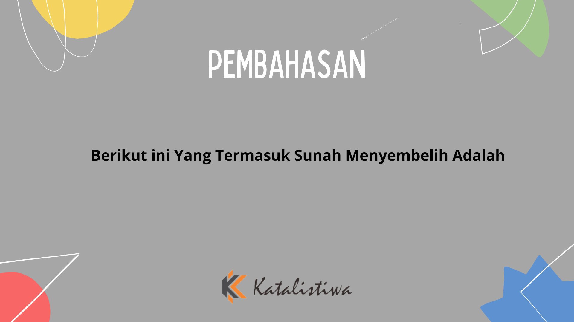 Berikut ini Yang Termasuk Sunah Menyembelih Adalah