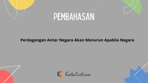 Perdagangan Antar Negara Akan Menurun Apabila Negara