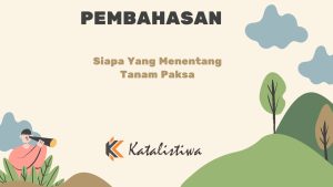 Siapa Yang Menentang Tanam Paksa
