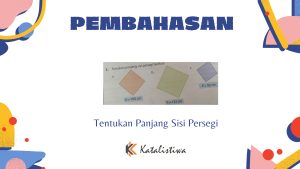 Tentukan Panjang Sisi Persegi