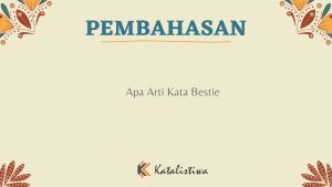 Apa Arti Kata Bestie
