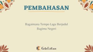 Bagaimana Tempo Lagu Berjudul Bagimu Negeri
