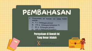 Pernyataan di Bawah Ini Yang Benar Adalah