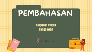 Siapakah Indera Bangsawan