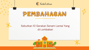Sebutkan 10 Gerakan Senam Lantai Yang di Lombakan
