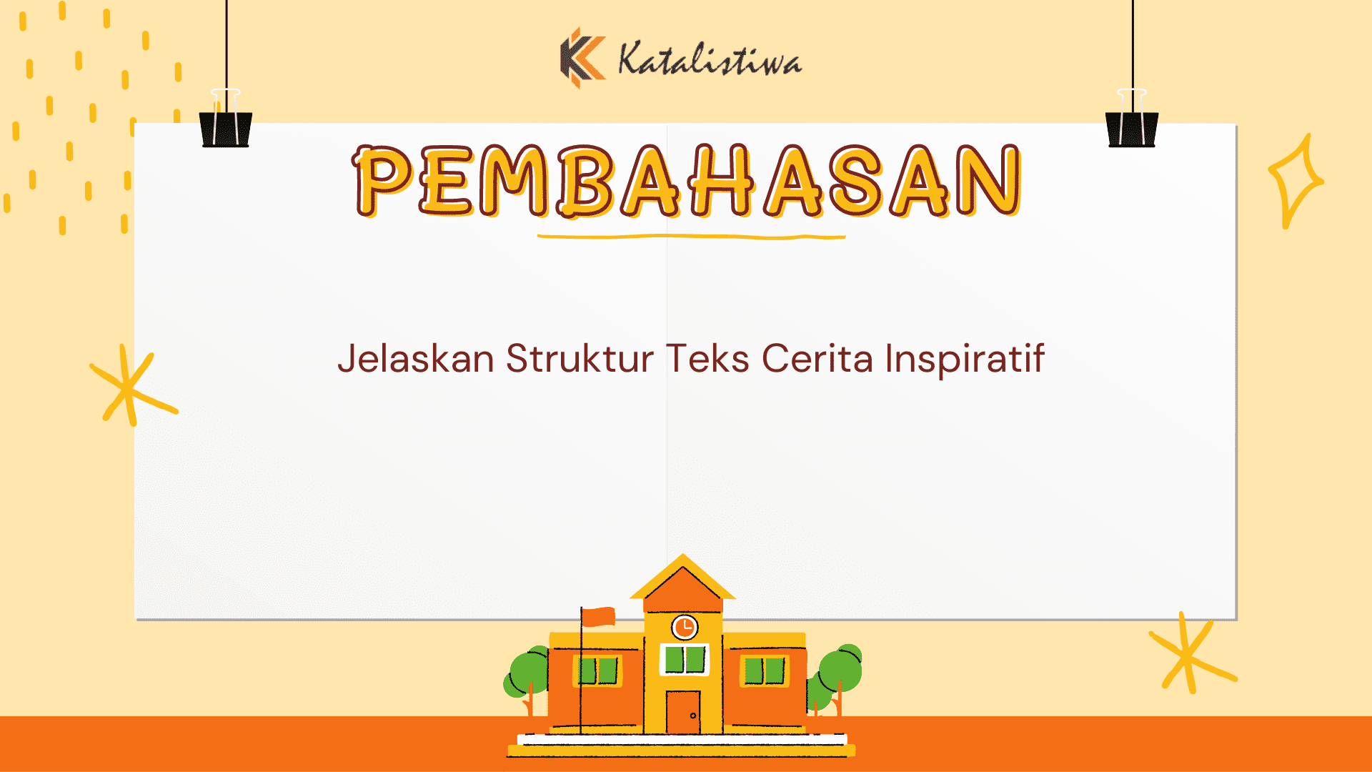 Jelaskan Struktur Teks Cerita Inspiratif