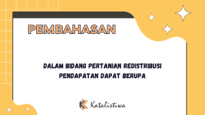 Dalam Bidang Pertanian Redistribusi Pendapatan Dapat Berupa