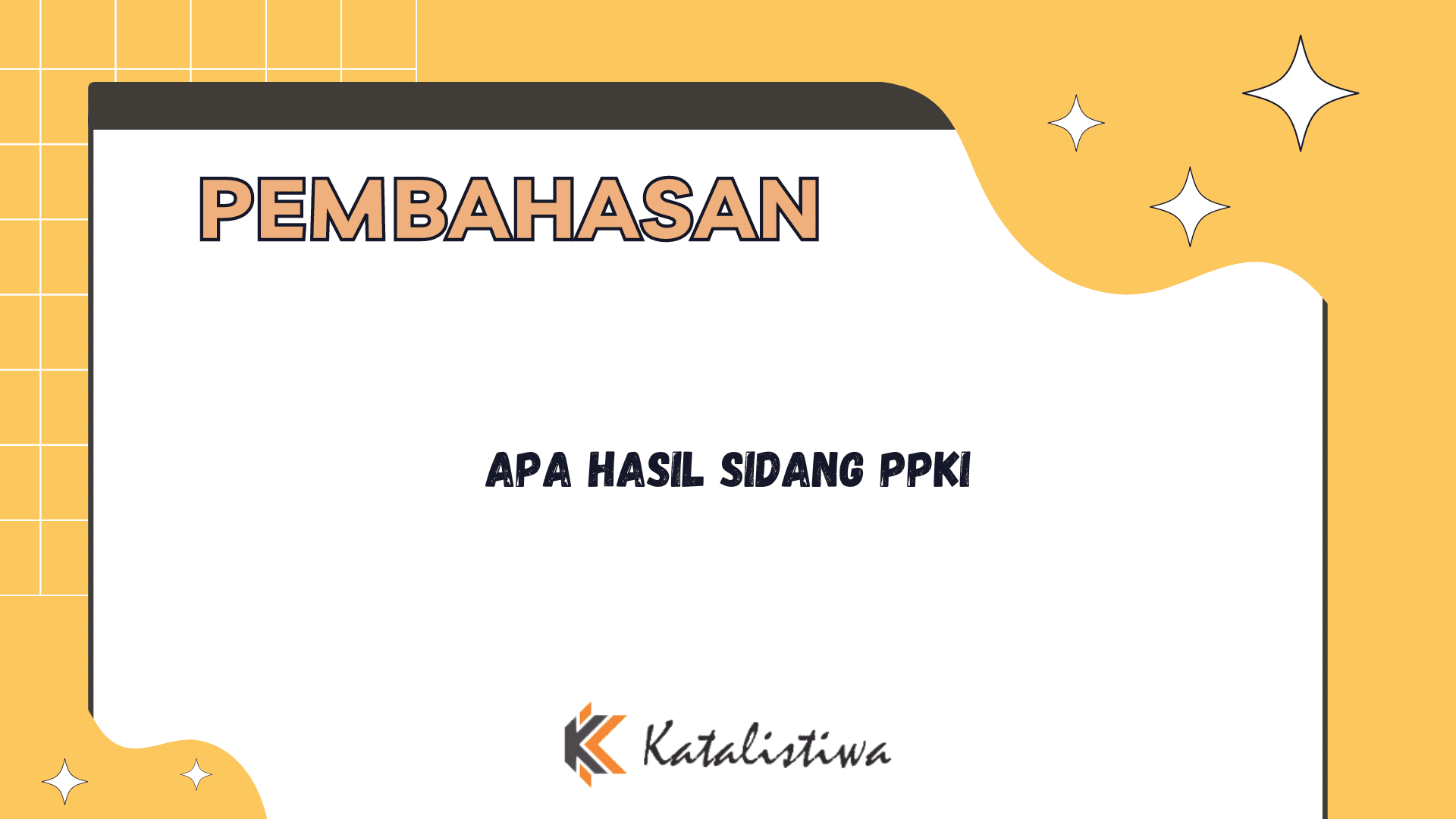 Apa Hasil Sidang PPKI