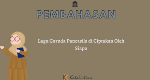 Lagu Garuda Pancasila di Ciptakan Oleh Siapa