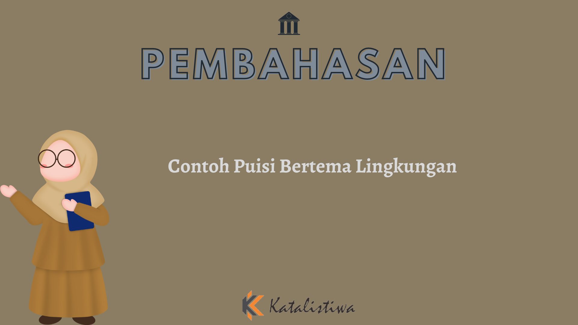 Contoh Puisi Bertema Lingkungan