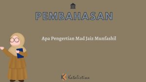 Apa Pengertian Mad Jaiz Munfashil