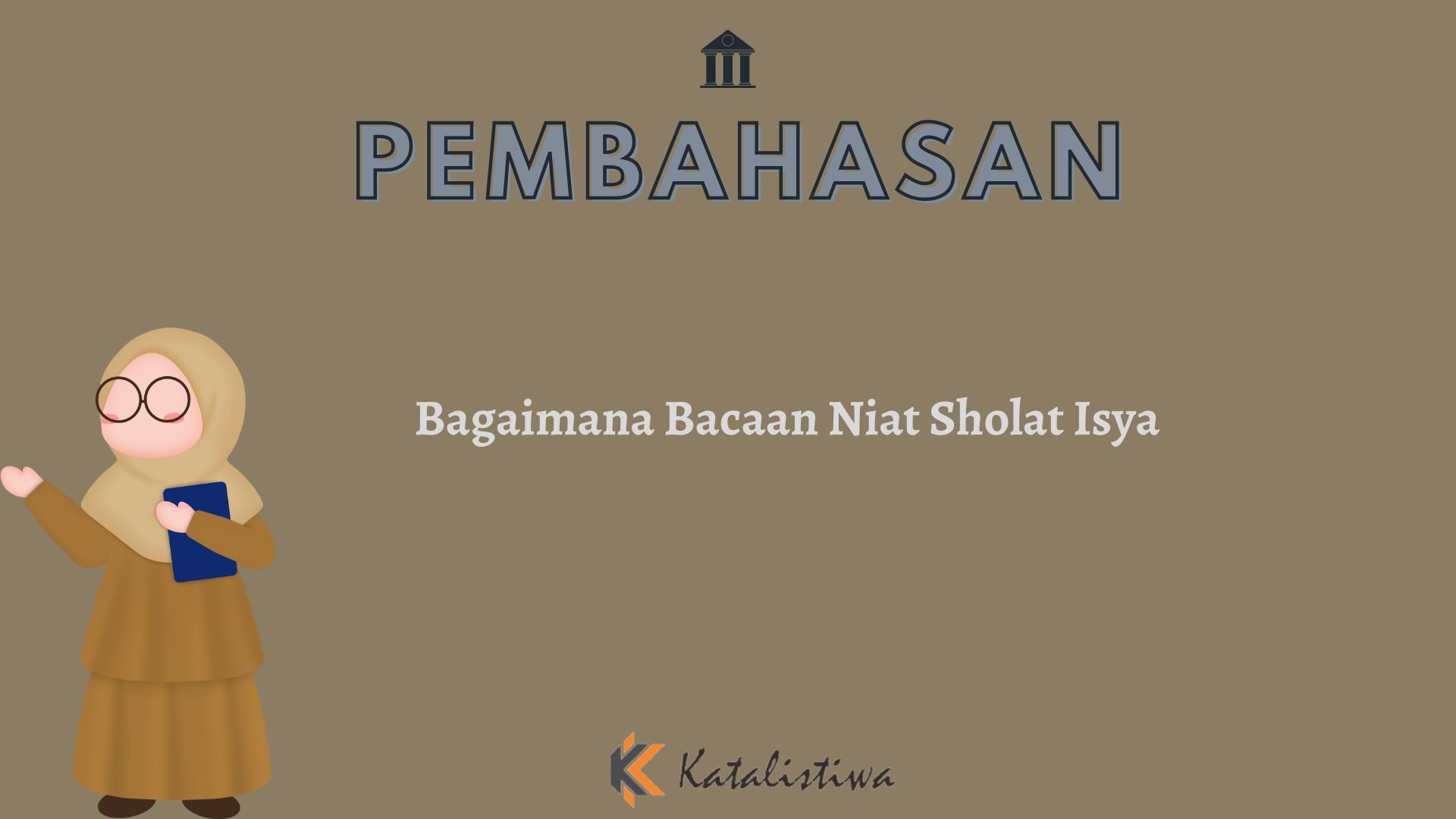 Bagaimana Bacaan Niat Sholat Isya