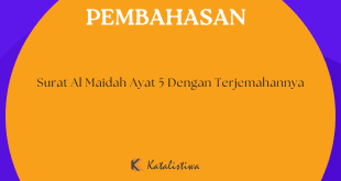 Surat Al Maidah Ayat 5 Dengan Terjemahannya