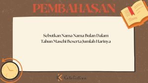 Sebutkan Nama Nama Bulan Dalam Tahun Masehi Beserta Jumlah Harinya