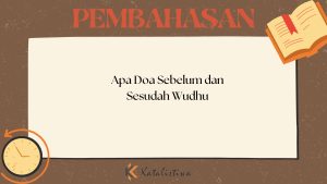 Apa Doa Sebelum dan Sesudah Wudhu
