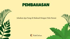 Jelaskan Apa Yang di Maksud Dengan Teks Narasi