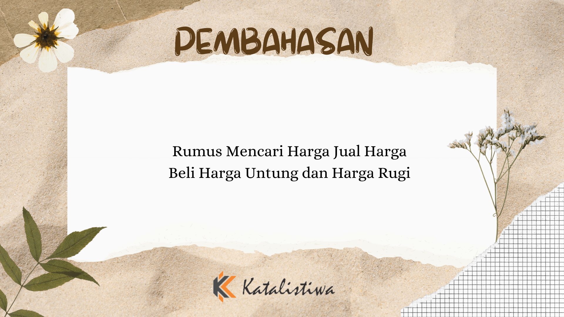 Rumus Mencari Harga Jual Harga Beli Harga Untung dan Harga Rugi