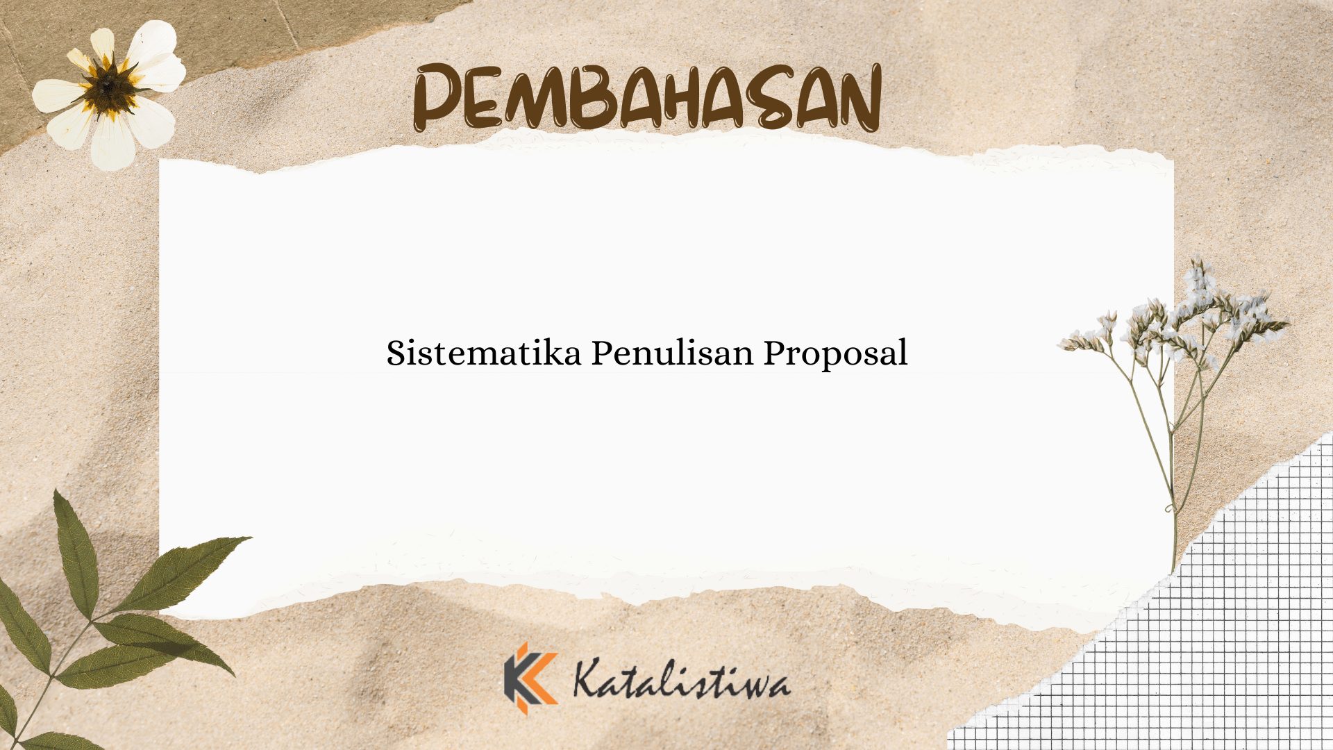 Sistematika Penulisan Proposal