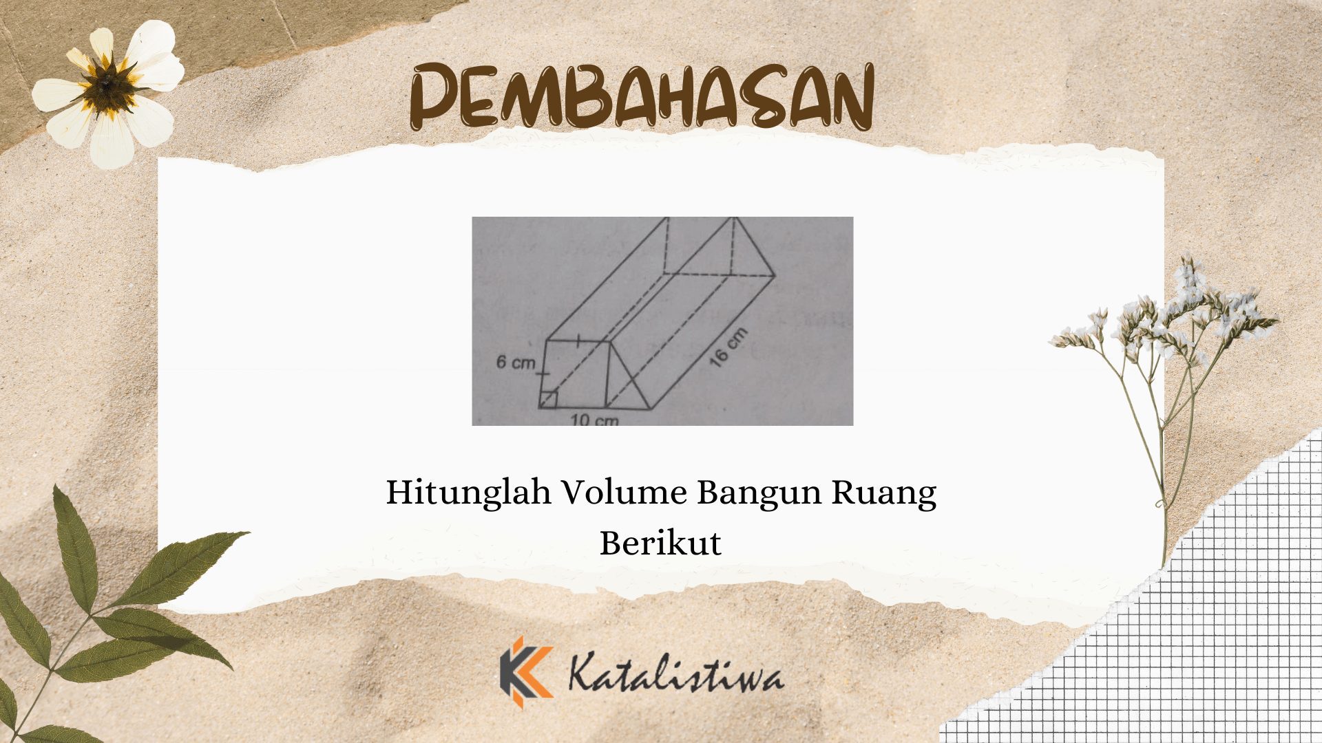 Hitunglah Volume Bangun Ruang Berikut