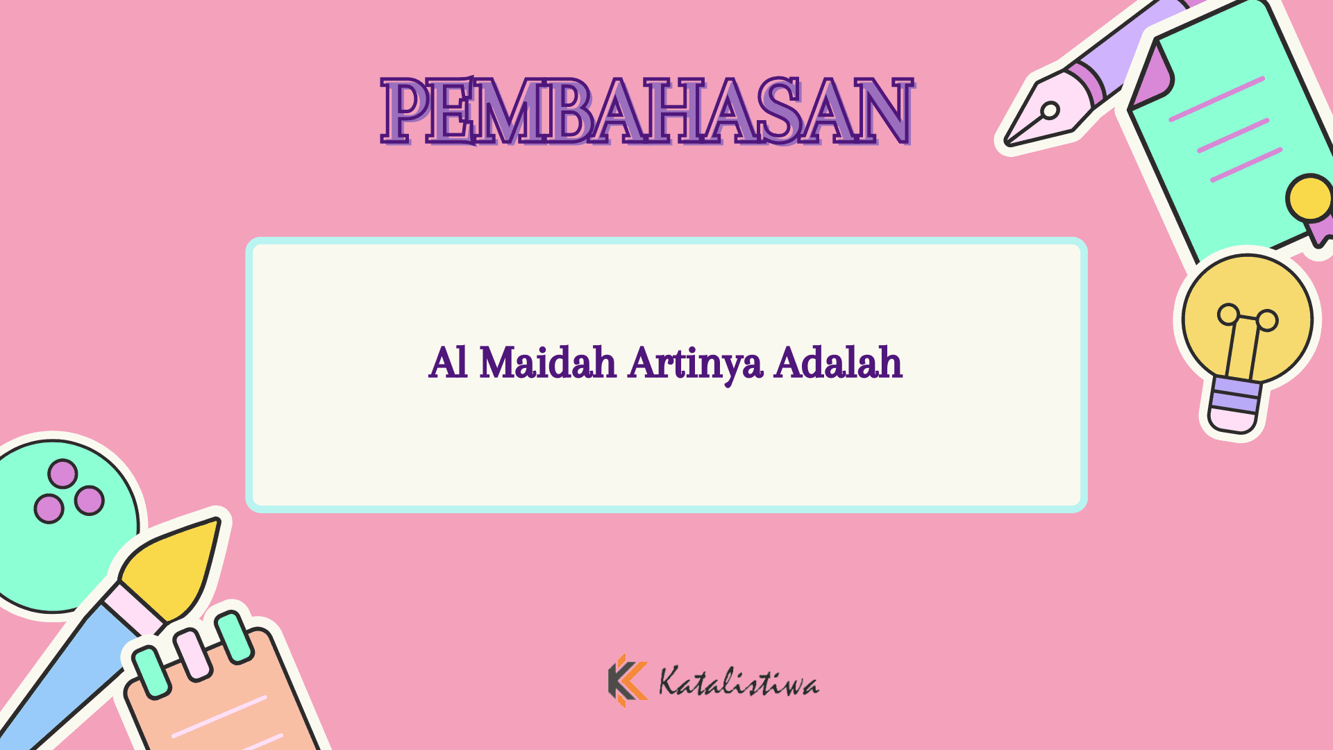 Al Maidah Artinya Adalah