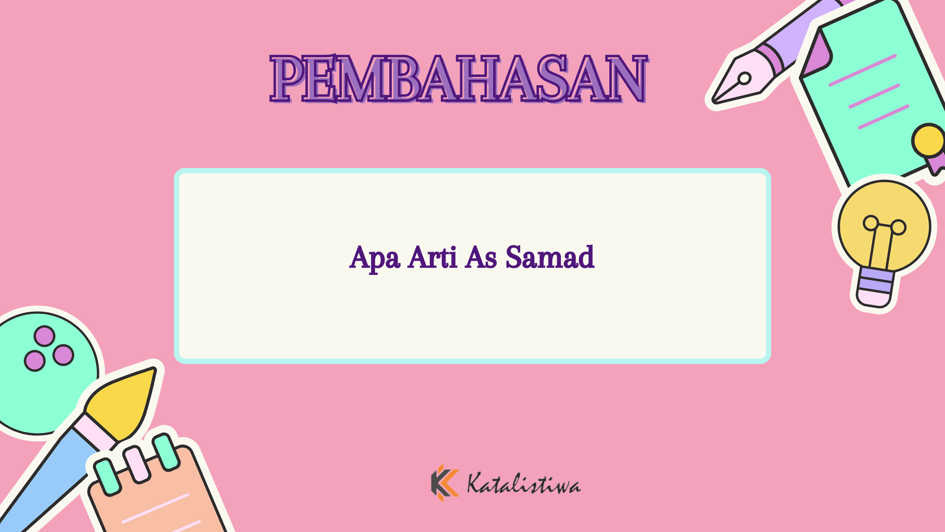 Apa Arti As Samad