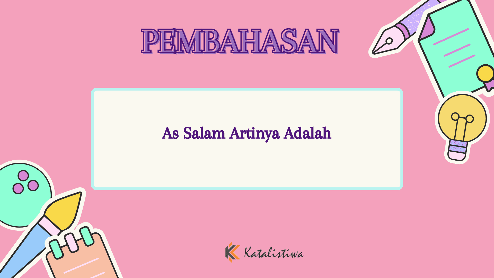 As Salam Artinya Adalah