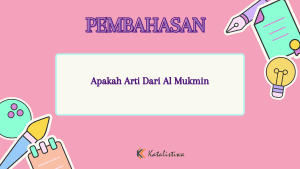 Apakah Arti Dari Al Mukmin