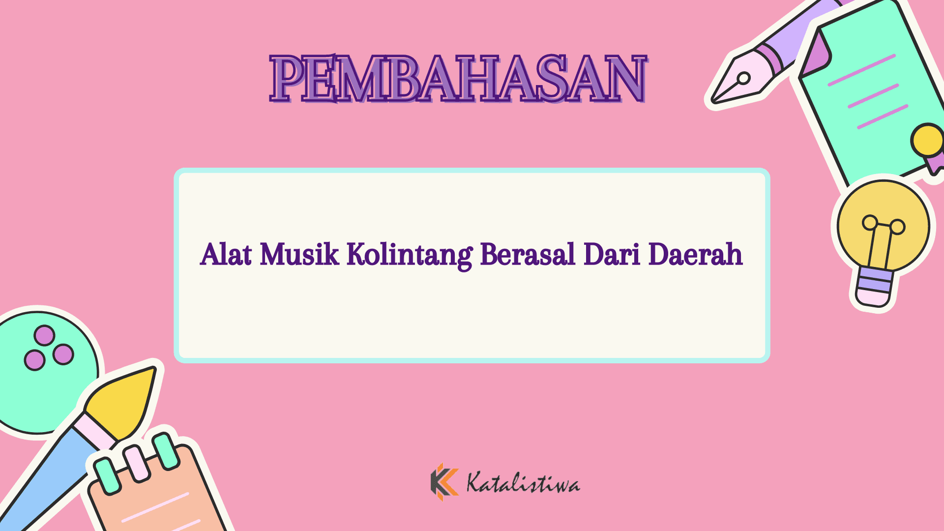 Alat Musik Kolintang Berasal Dari Daerah