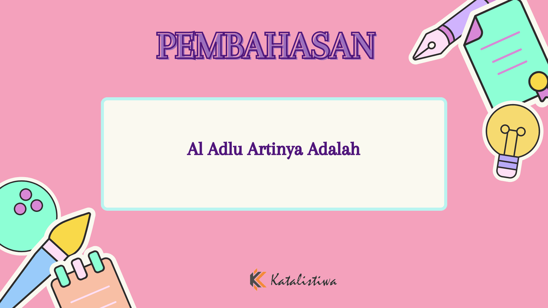 Al Adlu Artinya Adalah