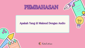 Apakah Yang di Maksud Dengan Audio