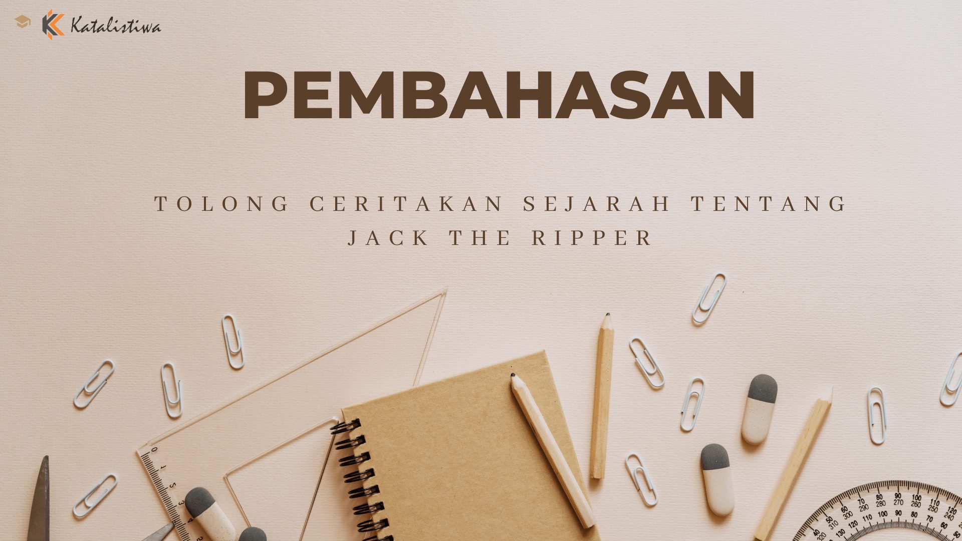 Tolong Ceritakan Sejarah Tentang Jack The Ripper