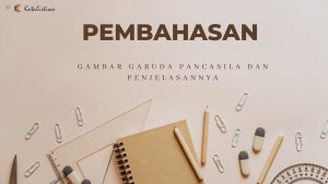 Gambar Garuda Pancasila dan Penjelasannya