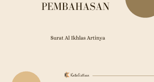 Surat Al Ikhlas Artinya