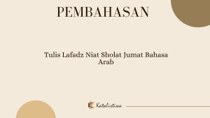 Tulis Lafadz Niat Sholat Jumat Bahasa Arab