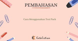 Cara Menggunakan Test Pack