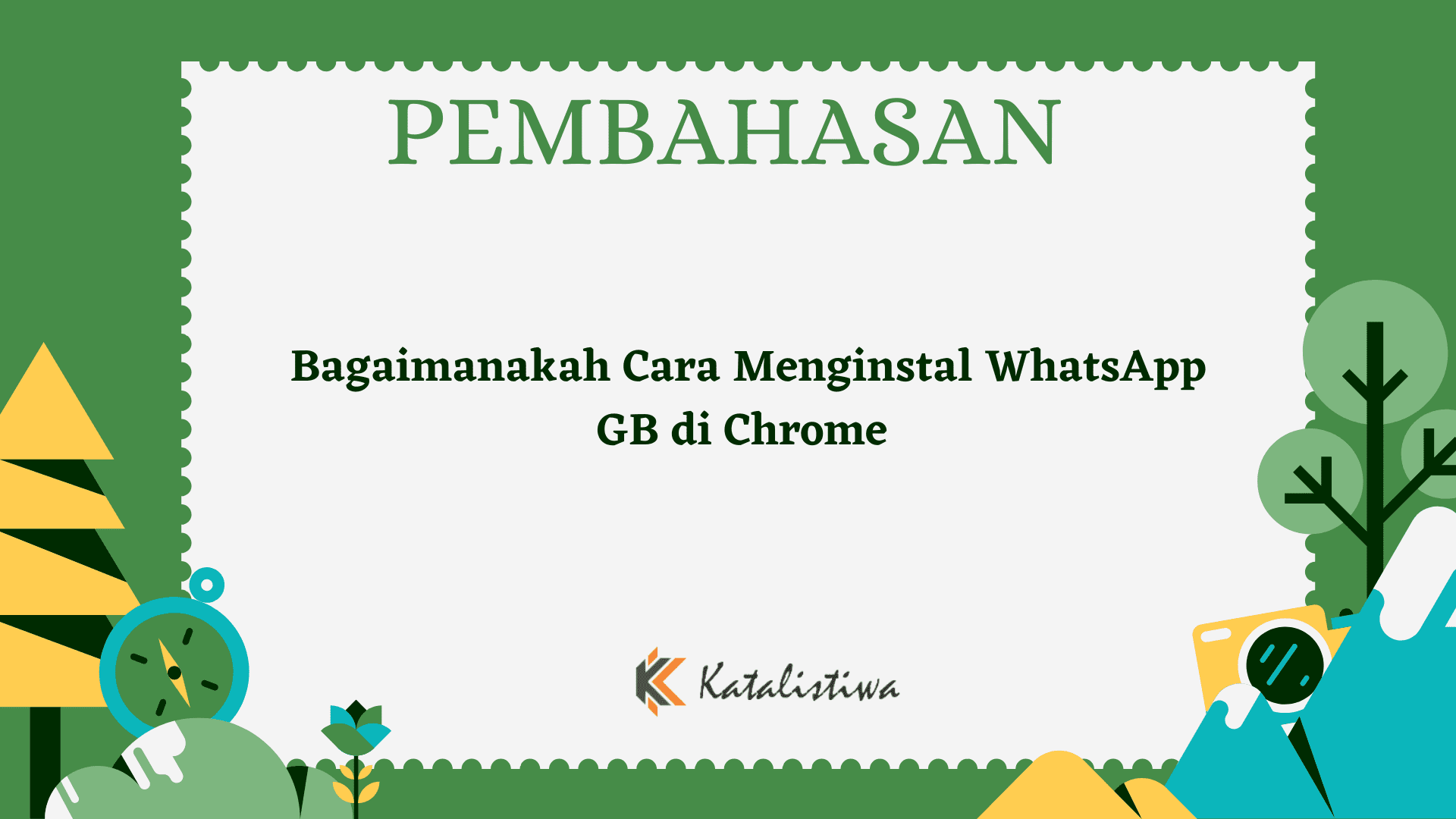 Bagaimanakah Cara Menginstal WhatsApp GB di Chrome