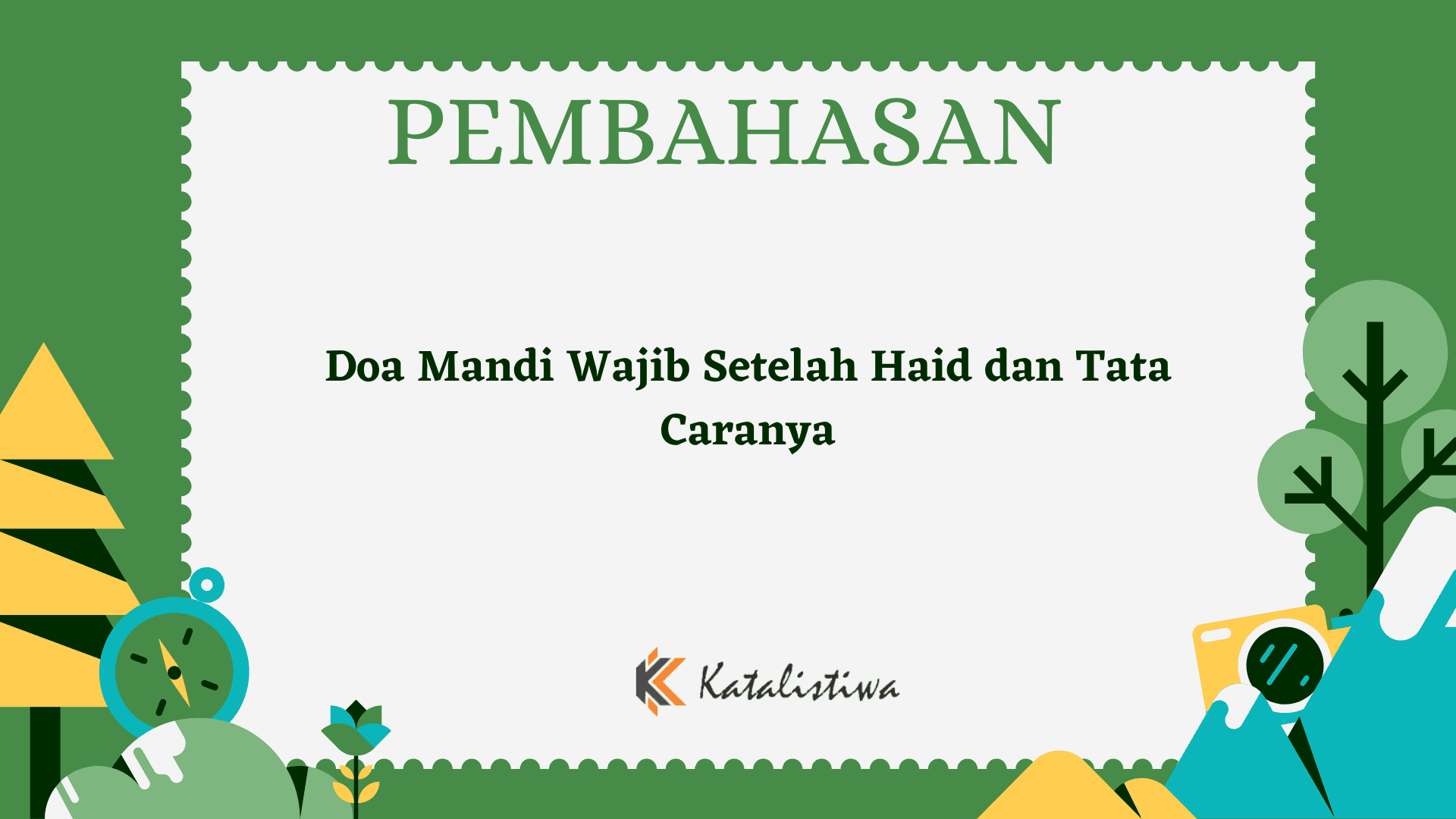 Doa Mandi Wajib Setelah Haid dan Tata Caranya