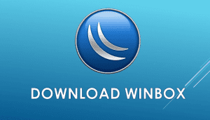 Download Winbox Terbaru
