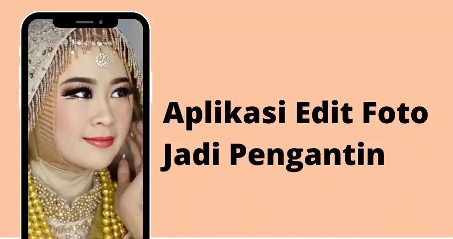 10 Aplikasi Edit Foto Pengantin Gratis Yang Viral Di TikTok
