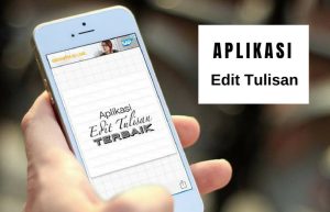 Aplikasi Edit Tulisan dan Gambar