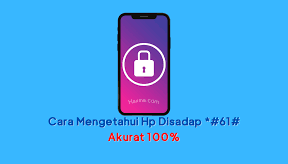 Cara Mengetahui Hp Disadap dari Jarak Jauh dan Penyebabnya 1 Cara Mengetahui Hp Disadap