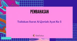 Tuliskan Surat Al Qoriah Ayat Ke 5
