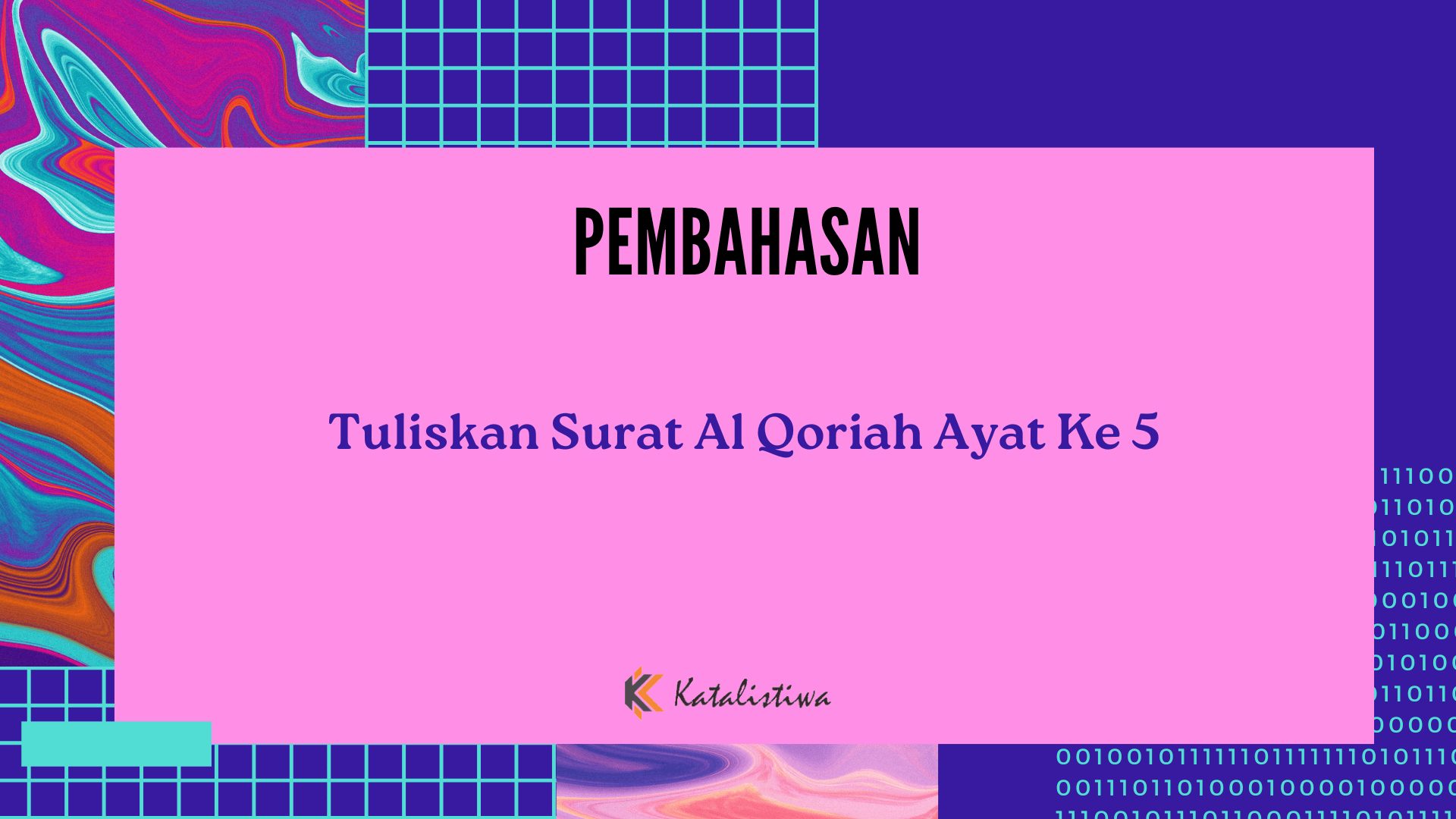 Tuliskan Surat Al Qoriah Ayat Ke 5