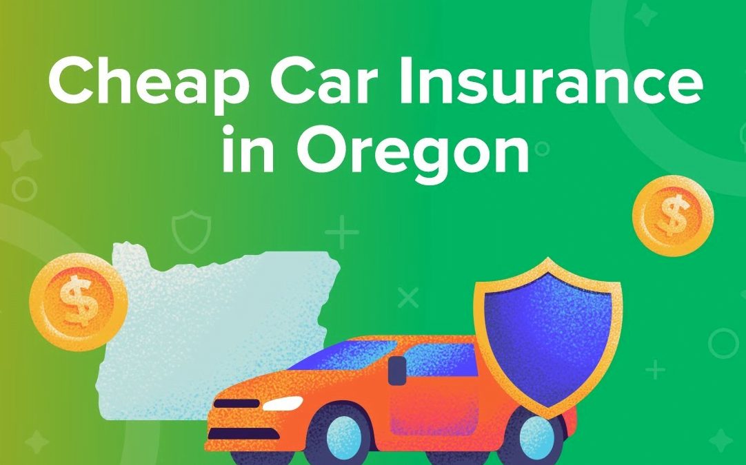 Affordable Car Insurance in Oregon