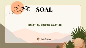 Surat Al Maidah Ayat 48