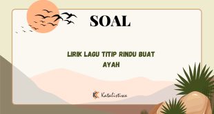 Lirik Lagu Titip Rindu Buat Ayah